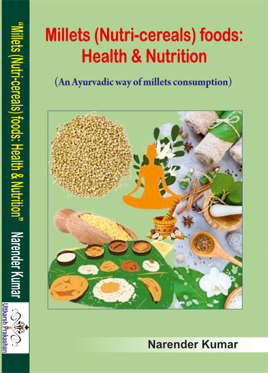 millets (nutri - cereals) foods: healths & nutrition